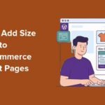 Fewer Returns, More Sales: How to Add Size Charts in WooCommerce