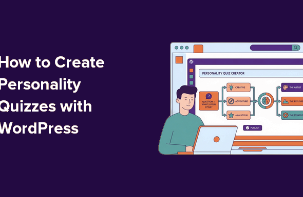 How I Built a WordPress Personality Quiz to Turn Visitors into Subscribers